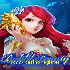 cc777 casino register